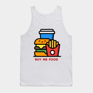 buy me food Tank Top